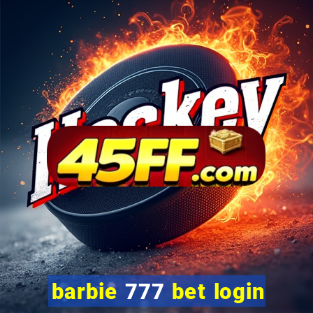 barbie 777 bet login